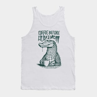 Coffee Before Hunting Tank Top